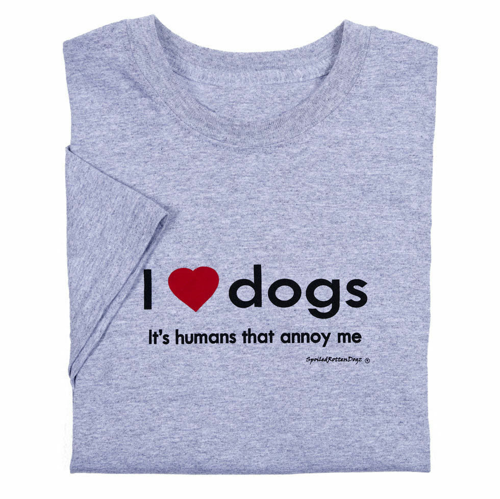 Adult T-Shirt - I Love Dogs Its Humans - Hooves and Paws